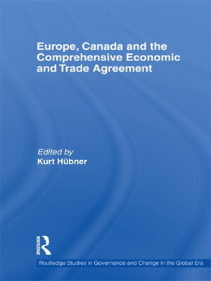 cover image of Europe, Canada and the Comprehensive Economic and Trade Agreement